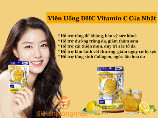 Viên uống Vitamin C DHC Công Dụng